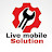 Live mobile Solution