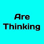 Are Thinking  logo