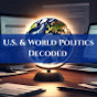 U.S. & World Politics Decoded logo