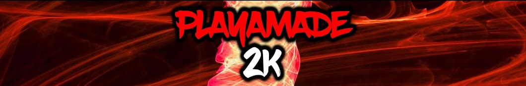 PLAYAMADE 2K Аватар канала YouTube