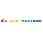SK all machine