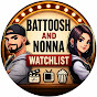 Battoosh & Nonna Watchlist