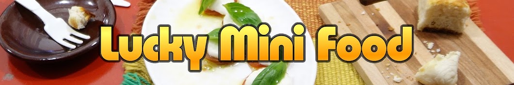 Lucky Miniature Food YouTube channel avatar