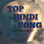TOP HINDI SONGS 