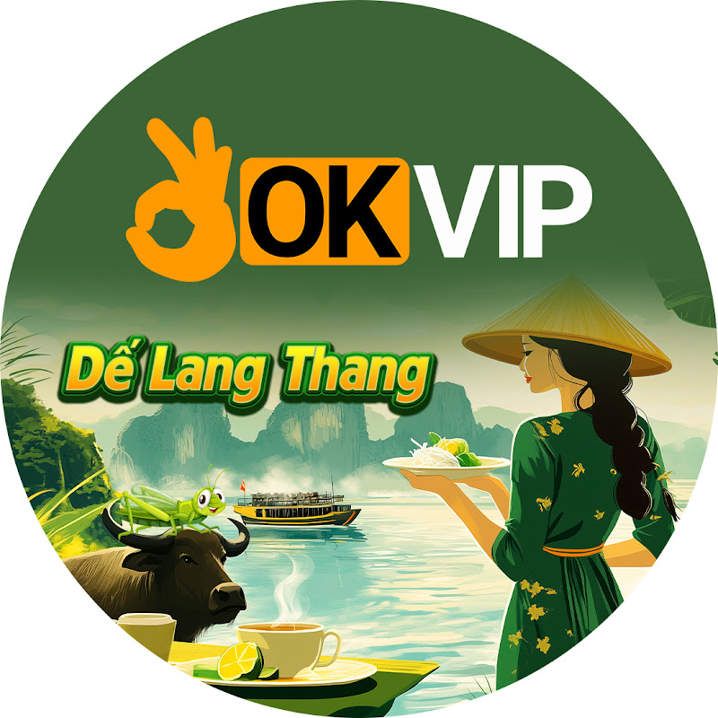 OKVIP Dế Lang Thang