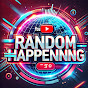 Random Happening