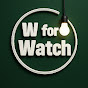 W For watch logo