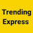 Trending Express