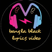 bangla black lyrics video