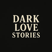 DarkLoveStories