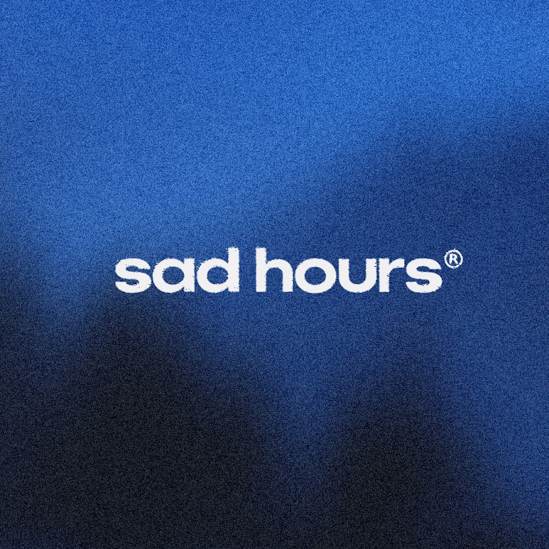 Sad Hours