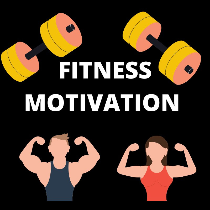 FITNESS MOTIVATION