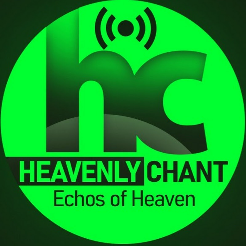 Heavenly Chant