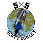 5X5 W/Scott Corley YouTube Profile Photo