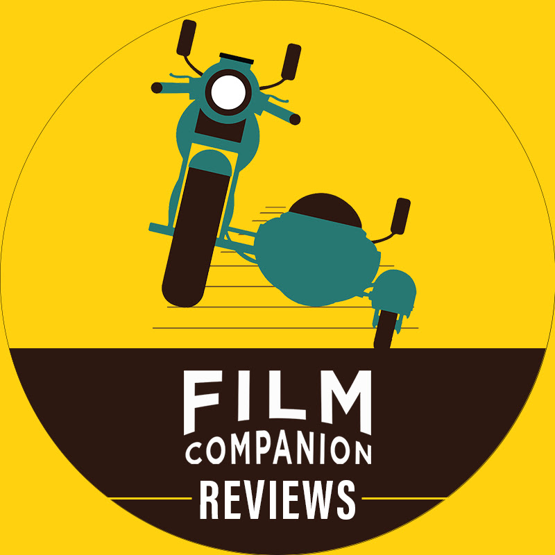 Film Companion Reviews
