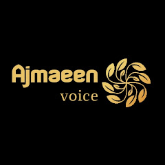 Ajmaeen voice