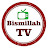 Bismillah Tv