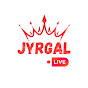 JYRGAL LIVE 