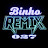 ꧁Binho Remix 027꧂