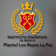 INSTITUTO GNÓSTICO DE MÉXICO PLANTEL LOS REYES