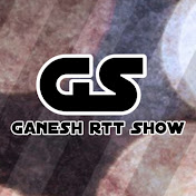 Ganesh rtt Show 