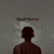 siyah remix