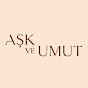 Aşk ve Umut Image Thumbnail