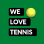 We Love Tennis