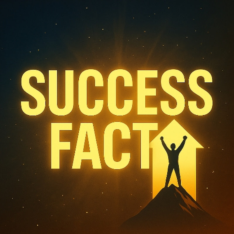 SUCCESS  FACT