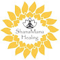 ShamaMama Healing