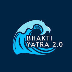 Bhakti Yatra 2.0