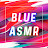 Blue ASMR