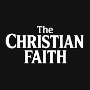 The Christian Faith