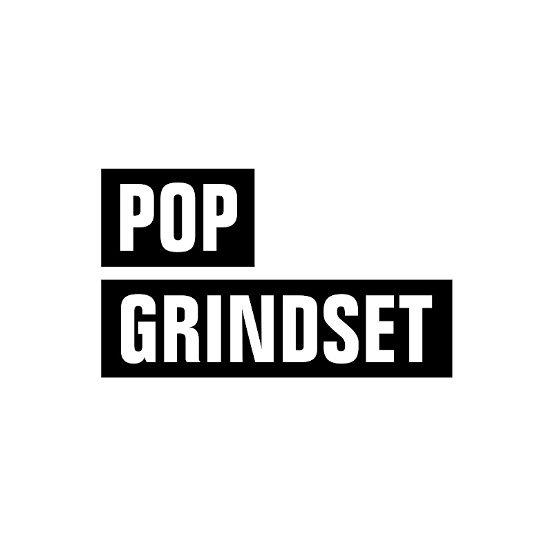 Pop Grindset