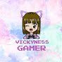 Vickyness Gamer