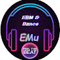 EMu_EDM&Dance