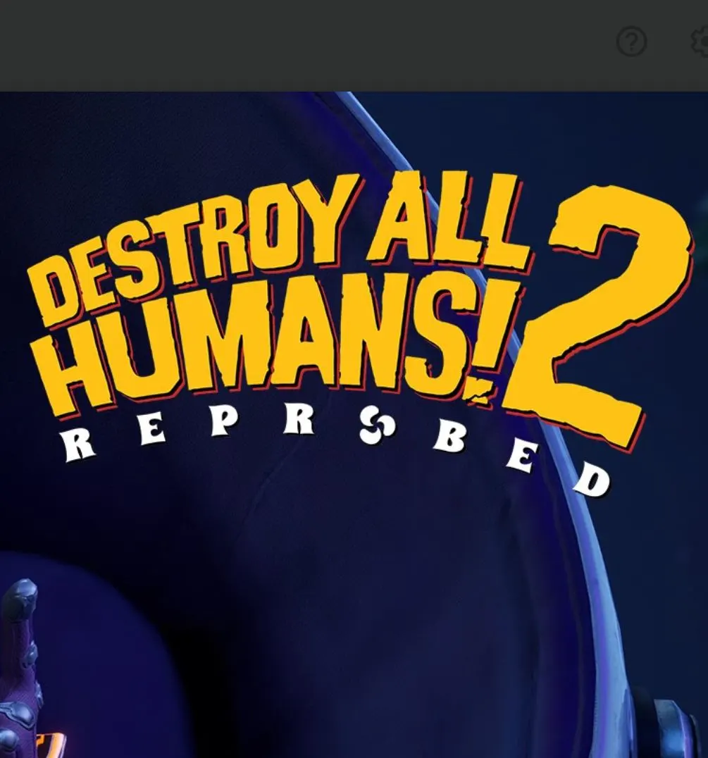 Destroy All Humans! 2 – Reprobed invade Nintendo Switch 2