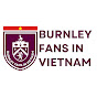 Burnley Fan In VietNam