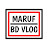 Maruf BD Vlog
