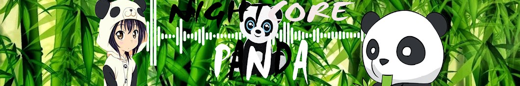 ã€ŒNIGHTCORE PANDAã€ Avatar de chaîne YouTube