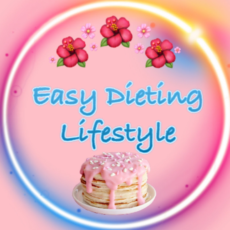 Easy Dieting Lifestyle