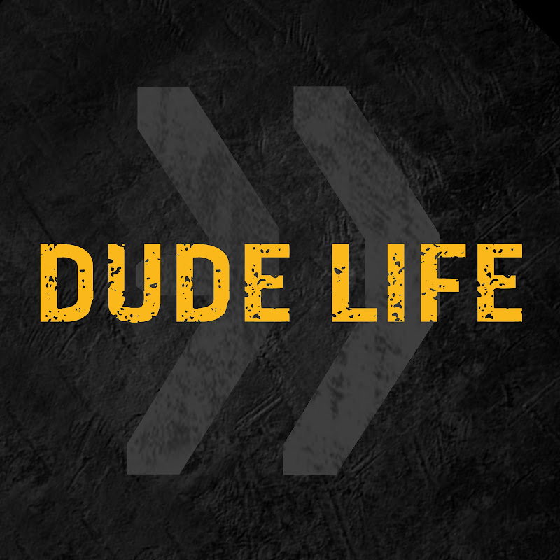 Dude Life