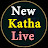 New katha live