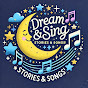 Dream & Sing : Stories & Songs  logo