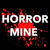 Horror Mine 