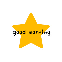 goodmorning