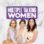 Multiple Talking Women Podcast logo