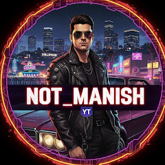 Not_Manish_YT