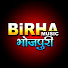 S7kxk2I8g9w-channel-avatar-BIRHA MUSIC BHOJPURI