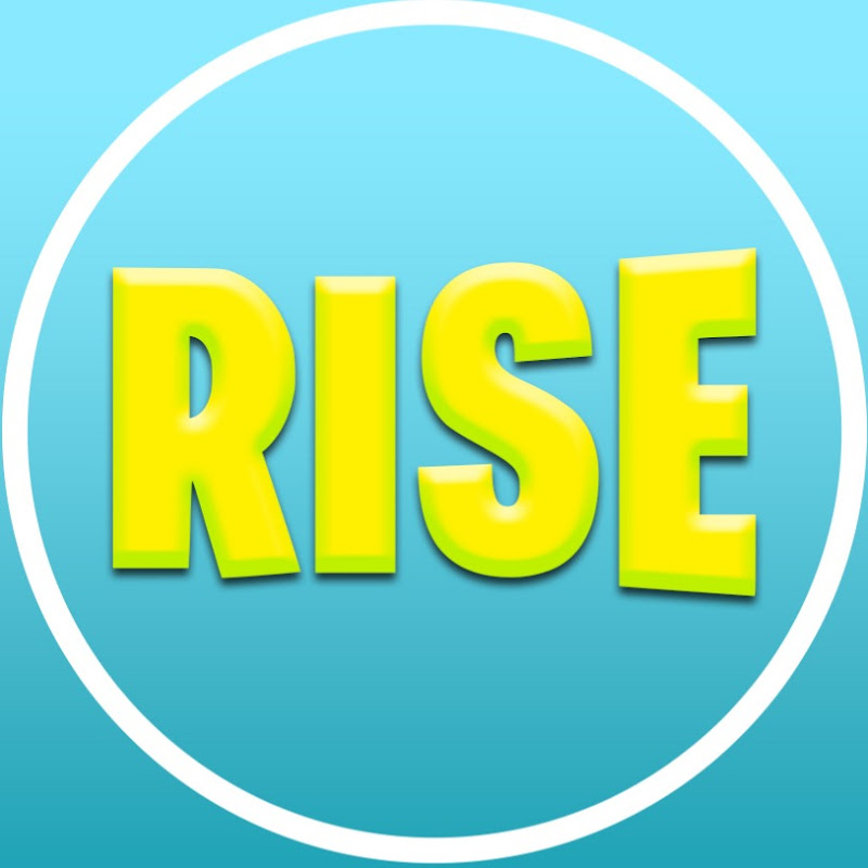 Rise
